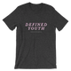 Defined - Pink Unisex Shirt