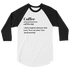 Coffee 3/4 Raglan