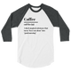 Coffee 3/4 Raglan