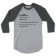 Coffee 3/4 Raglan